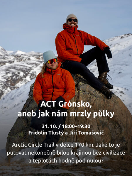 Přednáška ACT Grónsko, aneb jak nám mrzly půlky